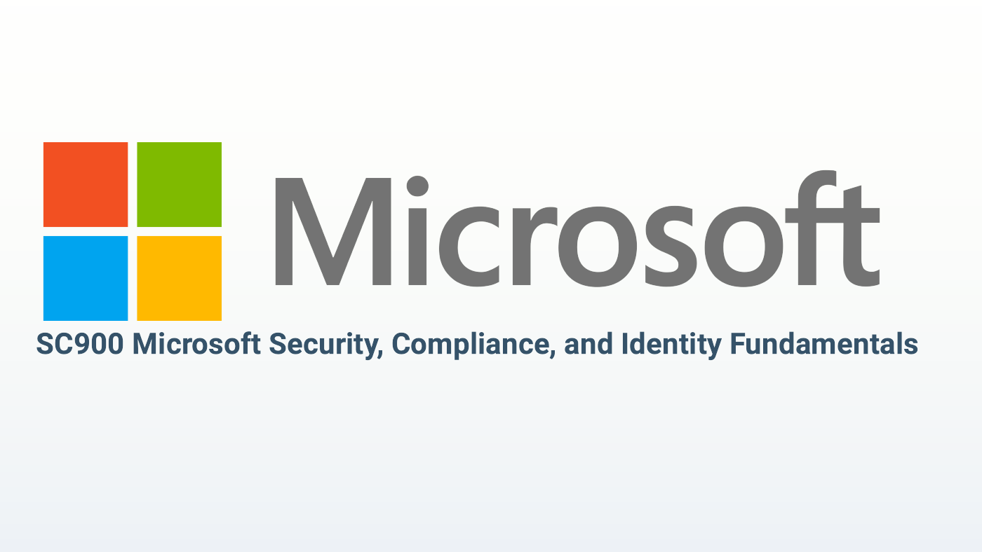 Course Image Microsoft certified: SC900 Microsoft Security, Compliance, and Identity Fundamentals