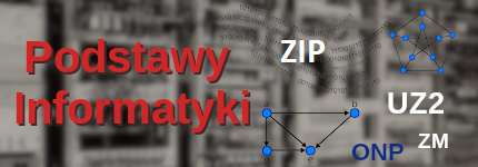 Course Image Podstawy informatyki (ZIPSM)/Brzeżek/[W]