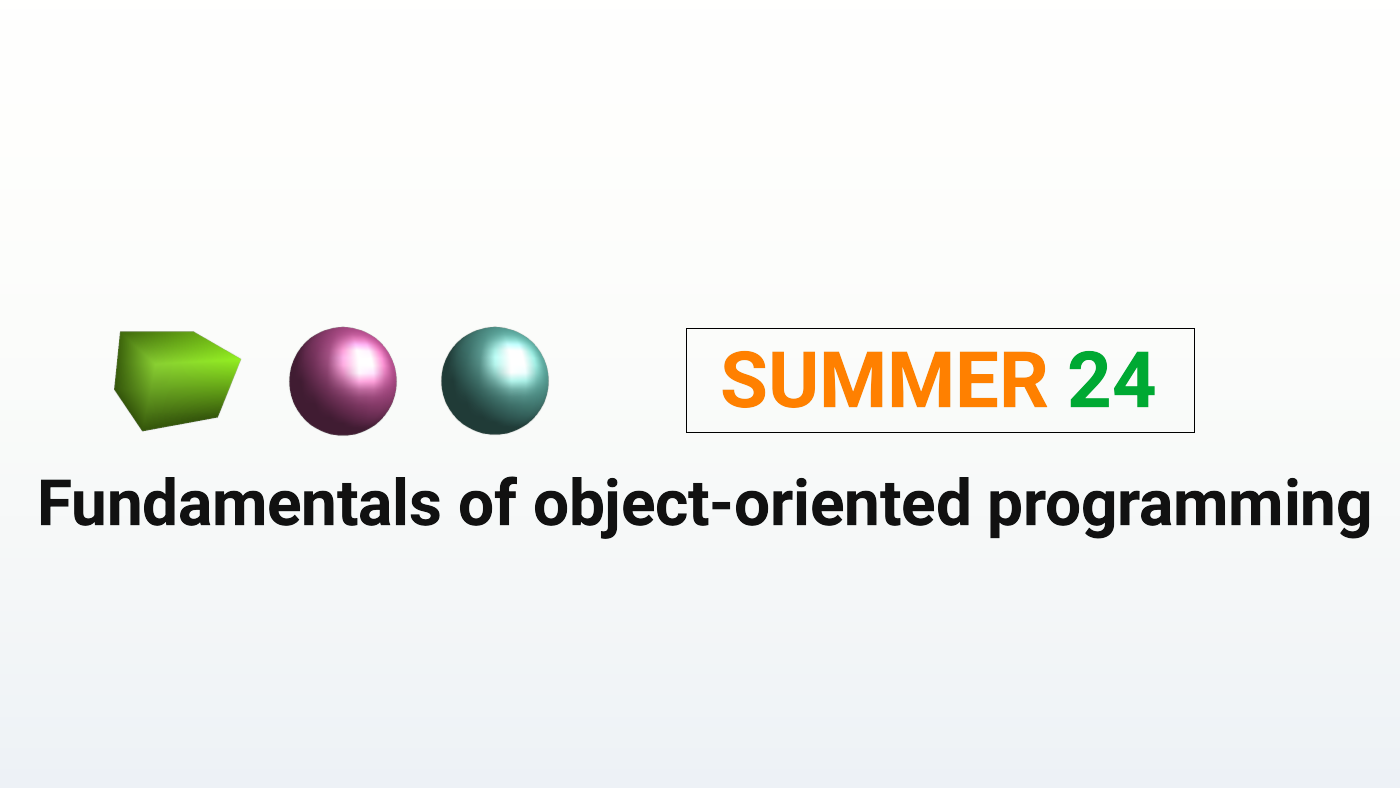 Course Image Fundamentals of object-oriented programming (Dawid: 2023/2024LEN)B